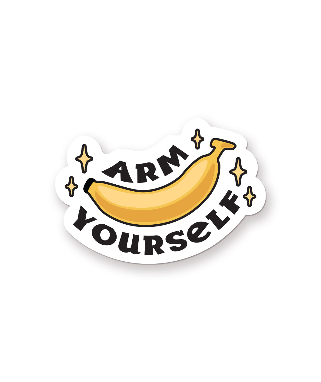 A sticker with an illustration of a banana with the phrase "Arm Yourself" around it. From the Try Guys.