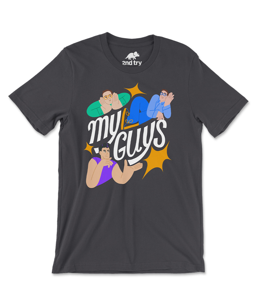 A dark grey t-shirt with a design that reads, "My Guys". The phrase is surrounded by illustrations of Zach, Keith, and Eugene. From the Try Guys.