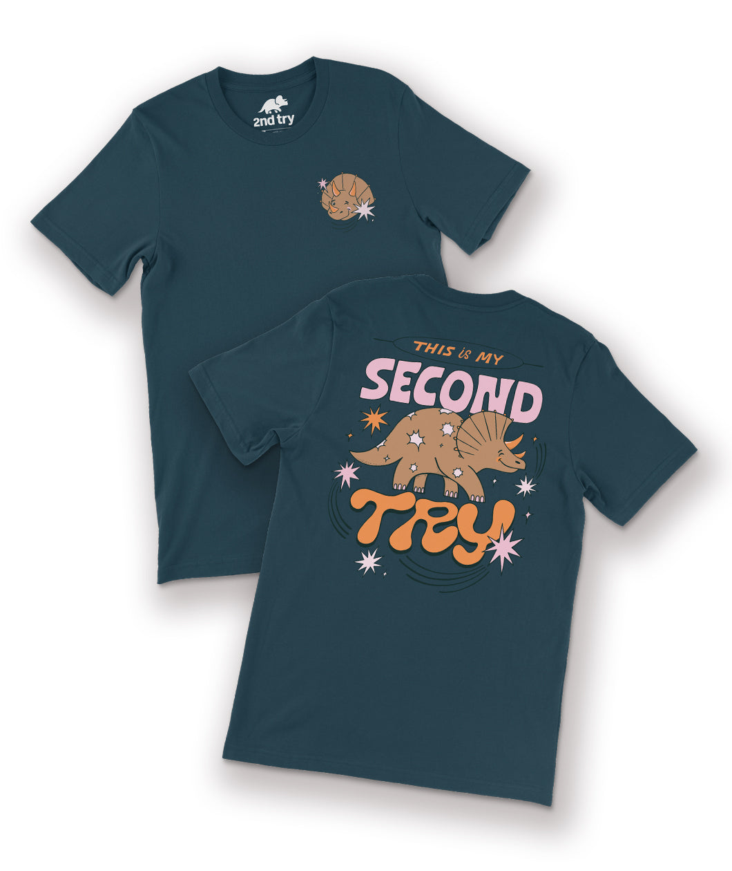 This is My Second Try Tee